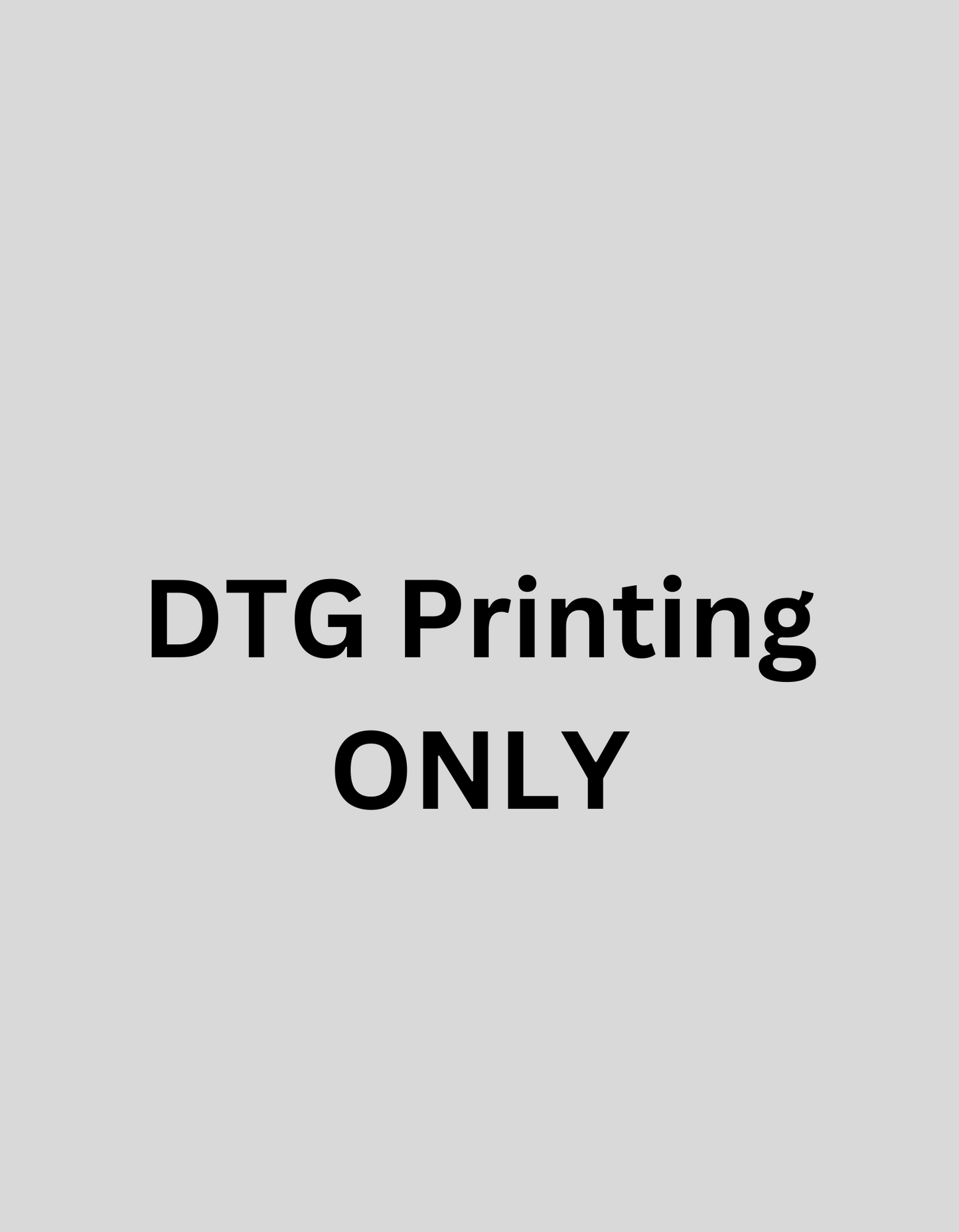 DTG Print Only