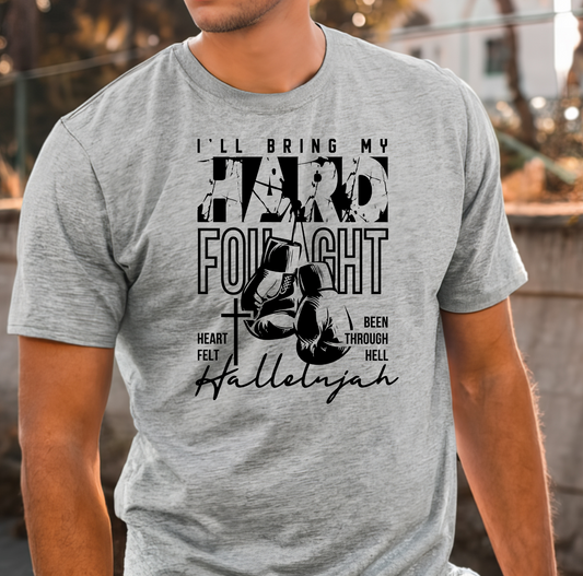 Hard Fought Hallelujah Tshirt